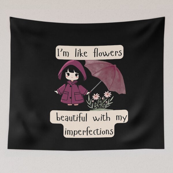 Item preview, I’m Like Flowers – Beautiful With My Imperfections | Cute Self-Love Aesthetic Sticker designed and sold by Art_IN_Design.