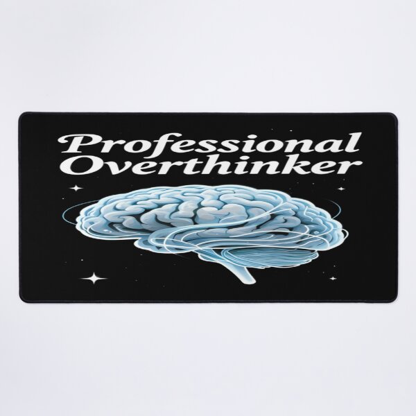 Item preview, Professional Overthinker designed and sold by MAJCO-ART.