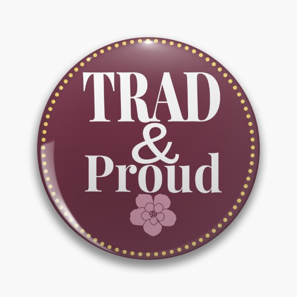 Item preview, Trad & Proud designed and sold by The Trad Dream.