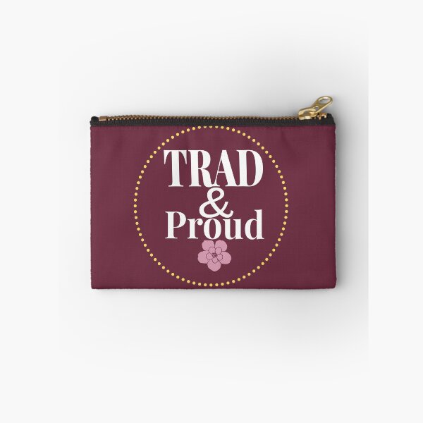 Item preview, Trad & Proud designed and sold by The Trad Dream.