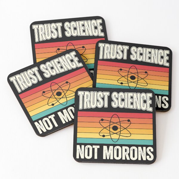 Item preview, Trust Science Not Morons designed and sold by CutOutIdols.