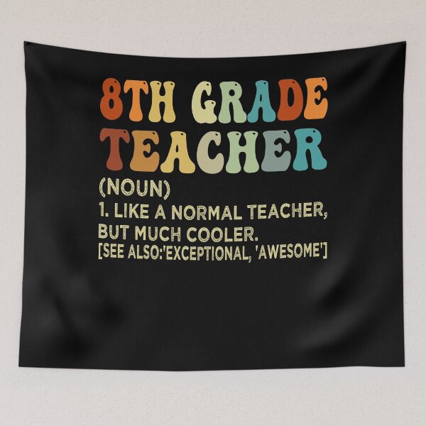 Item preview, 8th Grade Teacher Definition designed and sold by SiarheiYur.