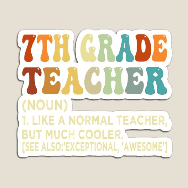 Item preview, 7th Grade Teacher Definition designed and sold by SiarheiYur.