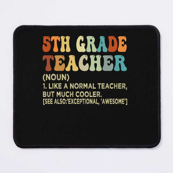 Item preview, 5th Grade Teacher Definition designed and sold by SiarheiYur.