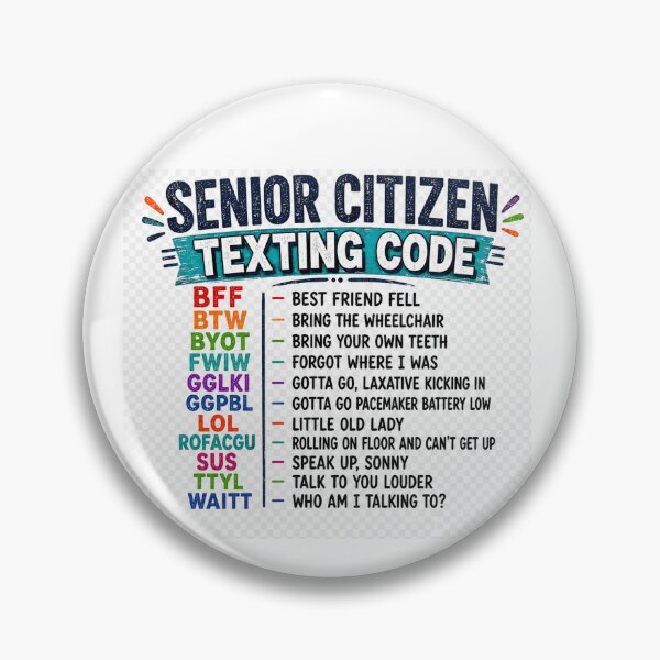 Item preview, Senior Citizen Texting Code designed and sold by JLClassics.