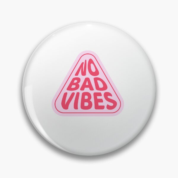 Item preview, No Bad Vibes  designed and sold by Starlien.