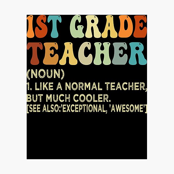 Item preview, 1st Grade Teacher Definition designed and sold by SiarheiYur.
