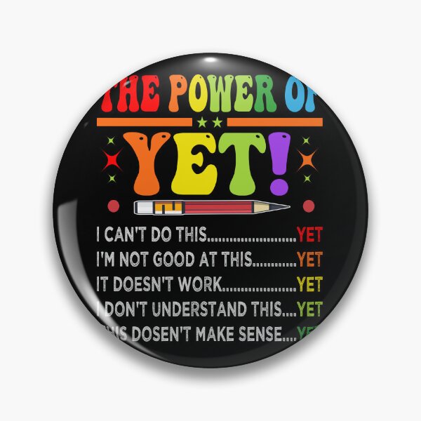 Item preview, The Power Of Yet designed and sold by SiarheiYur.