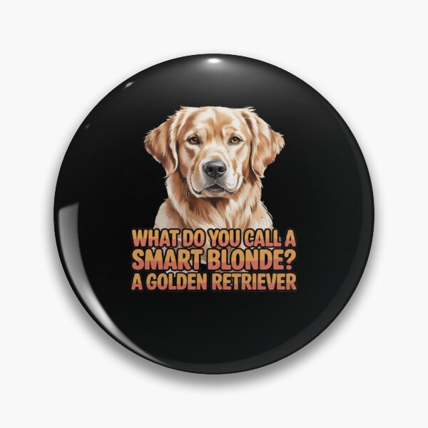 Item preview, What Do You Call A Smart Blonde? A Golden Retriever Design designed and sold by fantasticdesign.