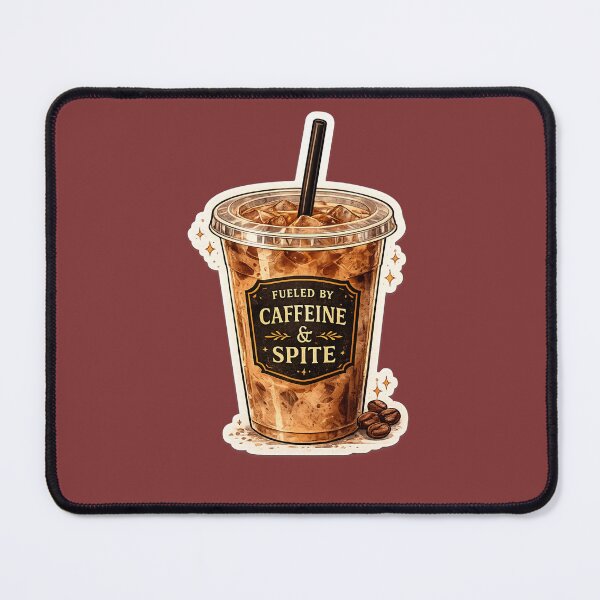 Item preview, Fueled By Caffeine and Spite designed and sold by Midnight-Moss.