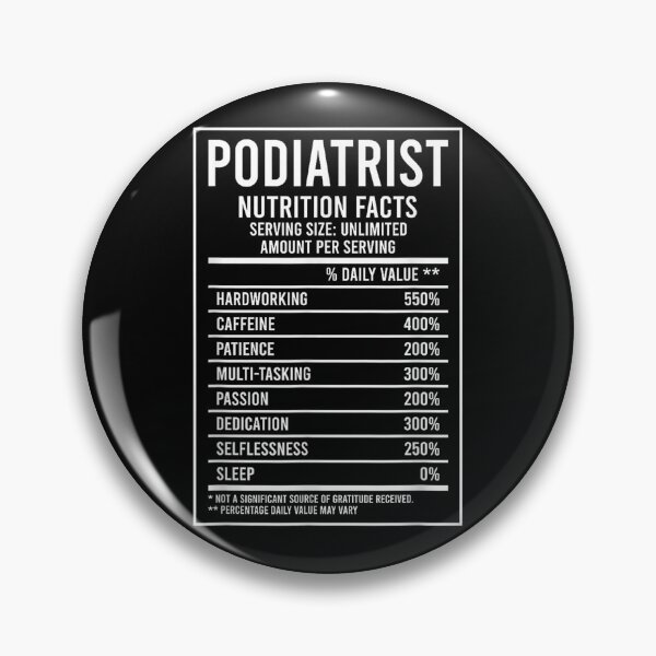 Item preview, Podiatrist Nutrition Facts Podiatry designed and sold by goombi-creative.