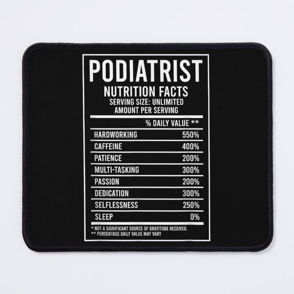 Item preview, Podiatrist Nutrition Facts Podiatry designed and sold by goombi-creative.
