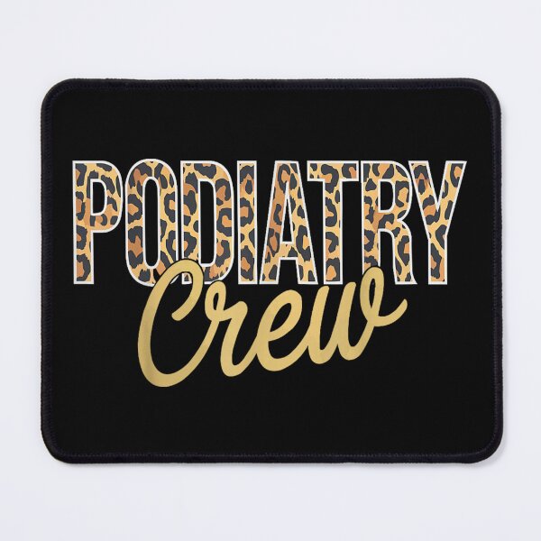 Item preview, Podiatrist Podiatry Crew designed and sold by goombi-creative.