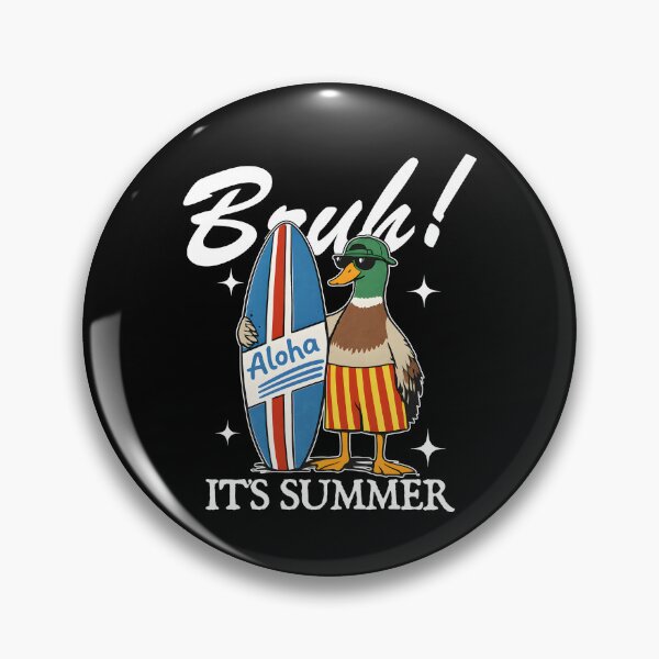 Item preview, Bruh It's Summer designed and sold by kar buncles.