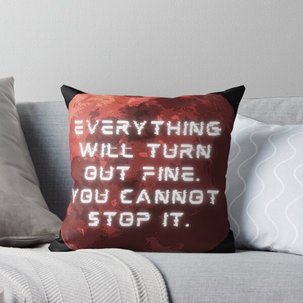 Item preview, Everything Will Turn Out Fine designed and sold by OceansEye.