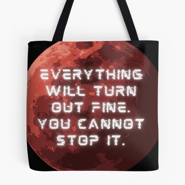 Item preview, Everything Will Turn Out Fine designed and sold by OceansEye.