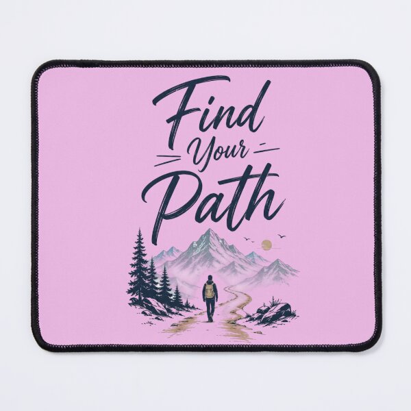 Item preview, Find Your Path Travel Adventure Typography Design | Mountain Wanderlust Explorer Quote designed and sold by Sanika arts .
