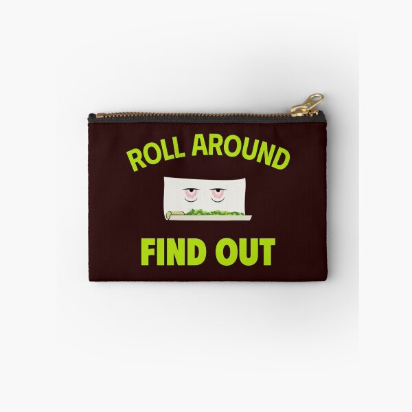 Item preview, ROLL AROUND AND FIND OUT | BAD DECISIONS HUMOR SERIES — LATE NIGHT EDITION designed and sold by WitLounge.