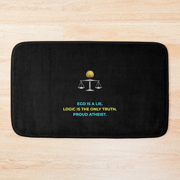 Item preview, Proud Atheist Ego Is A Lie Logic Is Truth Universal Balance Slogan designed and sold by Global-Command.