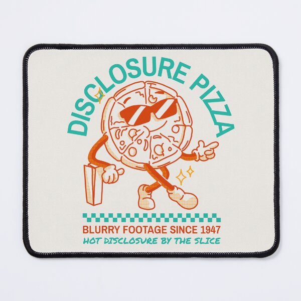 Item preview, DISCLOSURE PIZZA | BLURRY FOOTAGE SINCE 1947  | DISCLOSURE FILES HUMOR SERIES – HOT DISCLOSURE SLICE EDITION designed and sold by WitLounge.