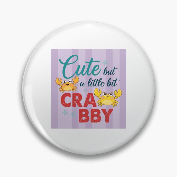Item preview, Funny Summer - Cute But A Little Bit Crabby designed and sold by CutOutIdols.
