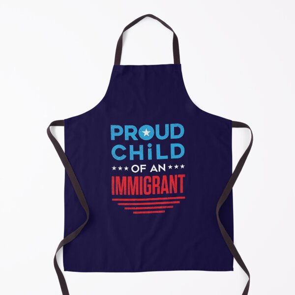 Item preview, Proud Child of an Immigrant designed and sold by jaygo.