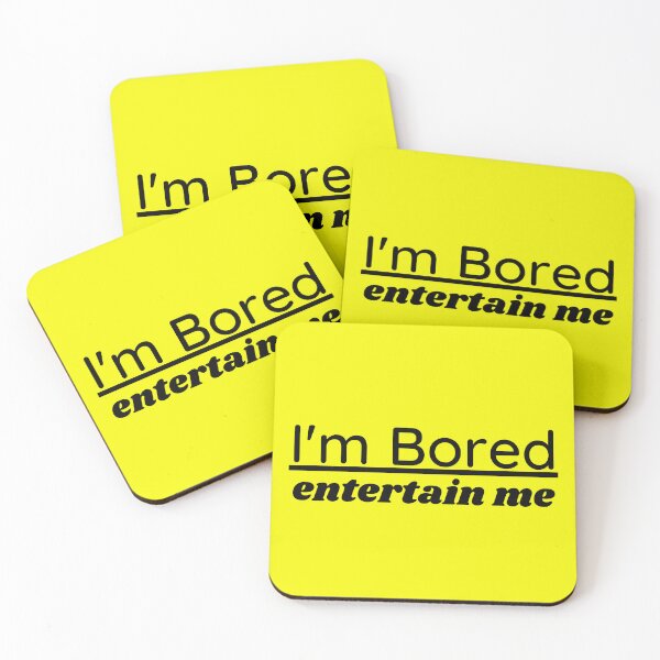 Item preview, I'm Bored Entertain Me Funny Sarcastic Demand designed and sold by CBCreations73.