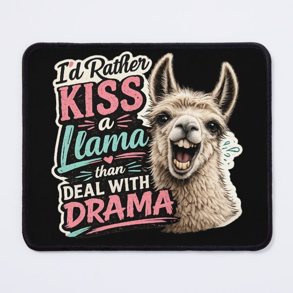 Item preview, I'd Rather Kiss a Llama Than Deal with Drama Funny Llama Lover Design designed and sold by extrisiceye.