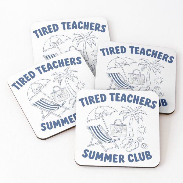 Item preview, Tired Teachers Summer Club – Funny Teacher Vacation designed and sold by CutOutIdols.