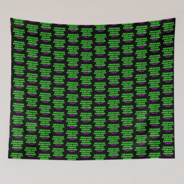Item preview, GRAHAM DOES NOT SHUCK AROUND designed and sold by oddwonders.