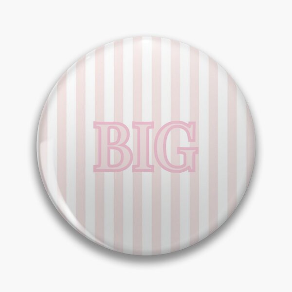 Item preview, Sorority Big/Little "Big" Sticker/Pin - Pink Stripe designed and sold by The Keepsake Vault.