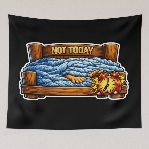 Item preview, Not Today — Funny Alarm Clock Bed Sticker | Relatable Morning Art designed and sold by ArtoryWorks.
