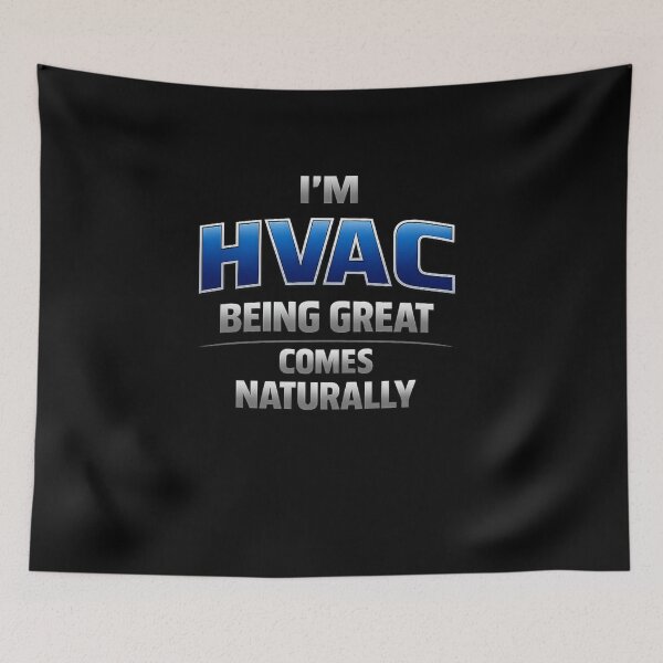 Item preview, I’M HVAC BEING GREAT COMES NATURALLY – Funny HVAC Technician Quote Design designed and sold by FrozenHeat97.