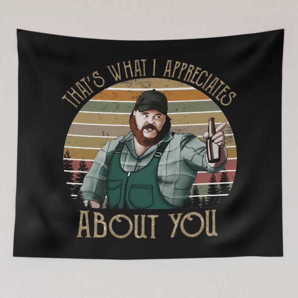 Item preview, Letterkenny Thats What I Appreciates About You designed and sold by PastelWingg.