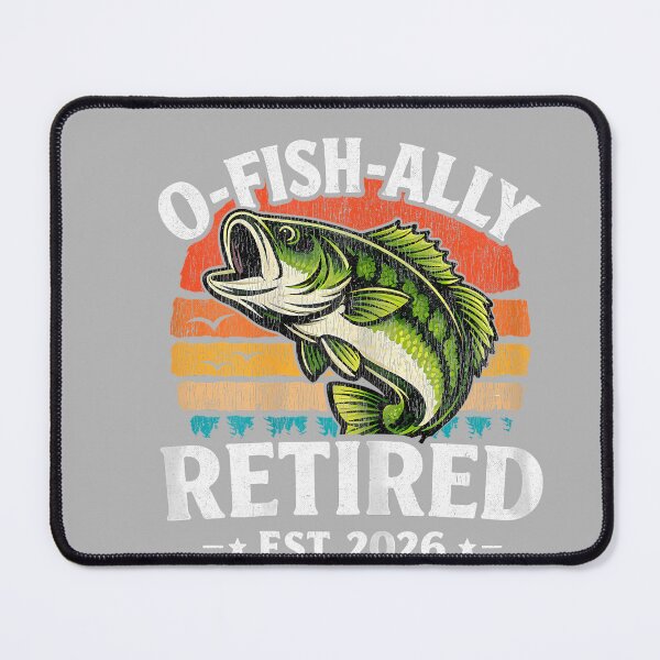 Item preview, Retirement 2026 Dad Husband Fishing O-Fish-Ally Retired 2026 designed and sold by GreggRoss.