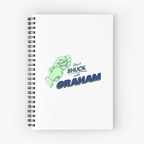 Item preview, DON'T SHUCK WITH GRAHAM designed and sold by oddwonders.