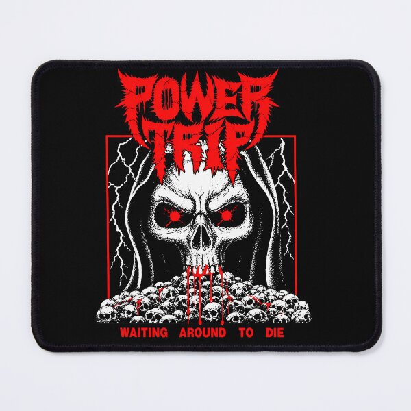 Item preview, Power Trip Waiting Around To Die designed and sold by PastelWingg.