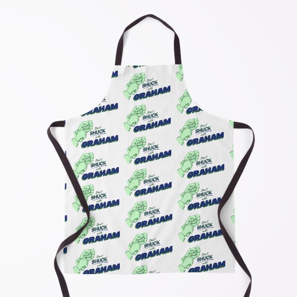 Item preview, DON'T SHUCK WITH GRAHAM designed and sold by oddwonders.