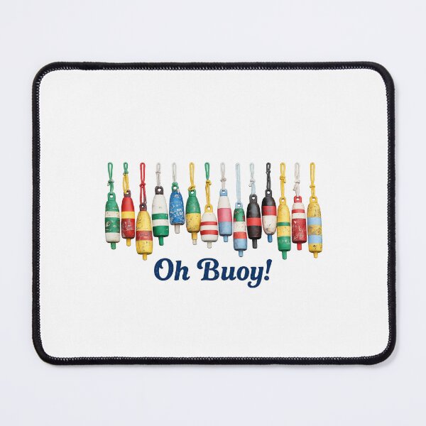 Item preview, Oh Buoy! designed and sold by TheFundyMist.
