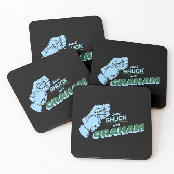 Item preview, DON'T SHUCK WITH GRAHAM designed and sold by oddwonders.