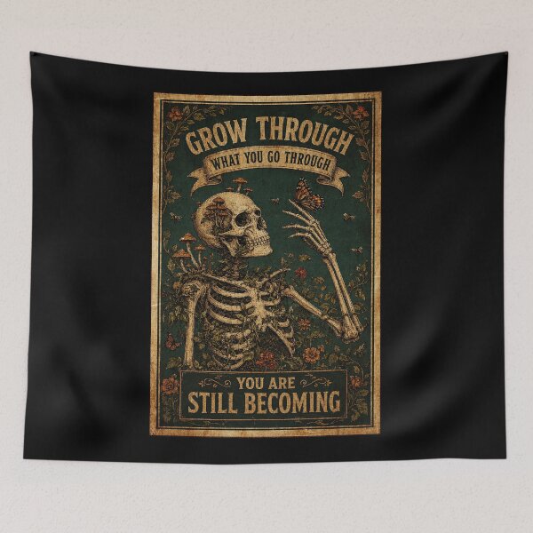 Item preview, Grow Through What You Go Through Gothic Skeleton Inspiration designed and sold by ferminhays.