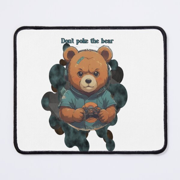 Item preview, Dont Poke The Bear Funny Gamer Bear designed and sold by Animalloveus.