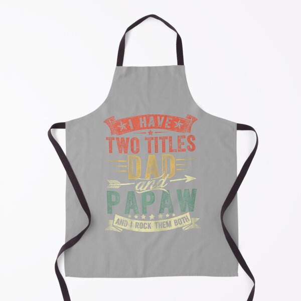 Item preview, Father's Day I Have Two Titles Dad and Papaw Grandpa designed and sold by ArleneRowe.