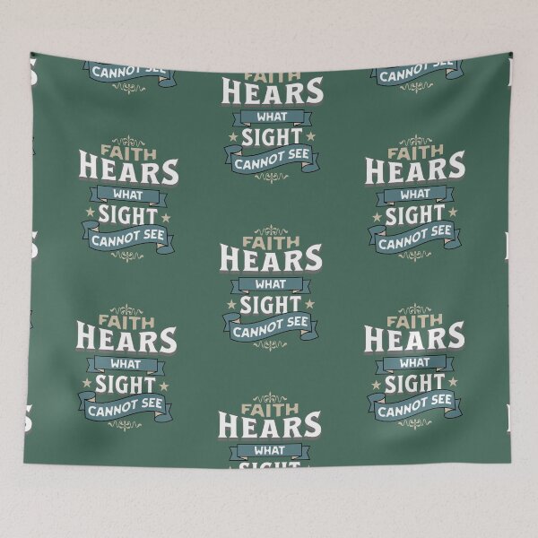 Item preview, Faith Hears What Sight Cannot See Faith Looks Good designed and sold by FaithLooksGood.