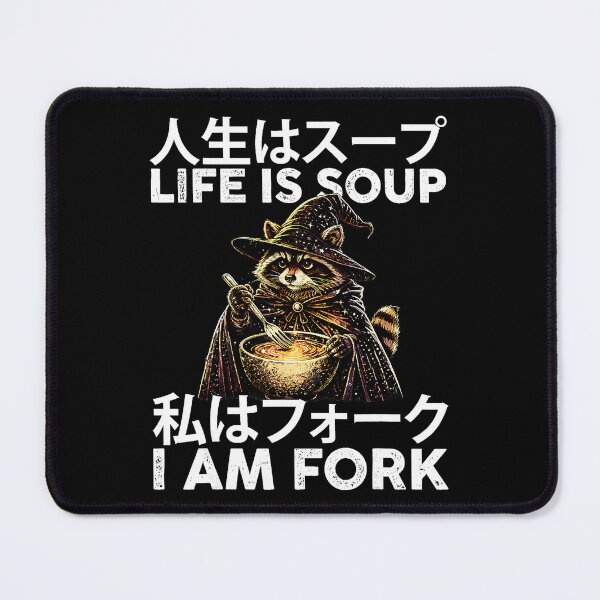 Item preview, Funny Raccoon Wizard Life Is Soup I Am Fork Meme designed and sold by titanlevi.