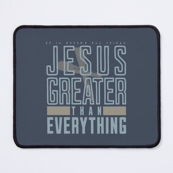 Item preview, Jesus Greater Than Everything Colossians 1:17-18 Faith Looks Good designed and sold by FaithLooksGood.