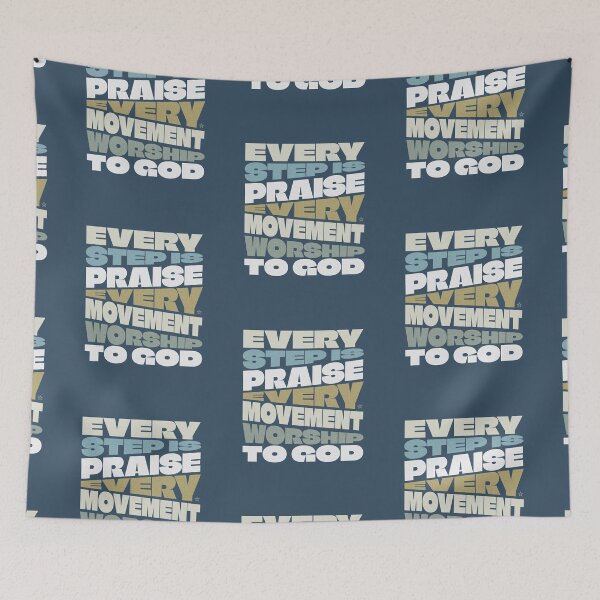 Item preview, Every Step Is Praise Every Movement Worship to God Faith Looks Good designed and sold by FaithLooksGood.