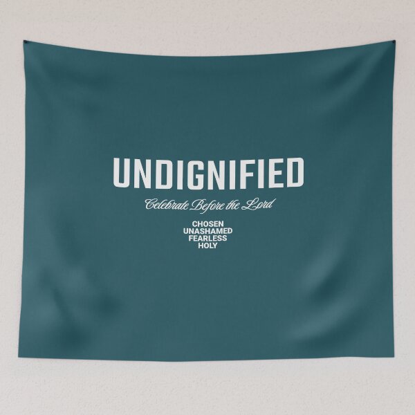 Item preview, Undignified Celebrate Before the Lord Faith Looks Good designed and sold by FaithLooksGood.