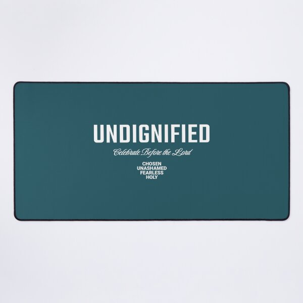 Item preview, Undignified Celebrate Before the Lord Faith Looks Good designed and sold by FaithLooksGood.