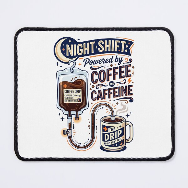 Item preview, Night Shift Nurse Powered By Coffee Medical Humor designed and sold by PictoVibe.